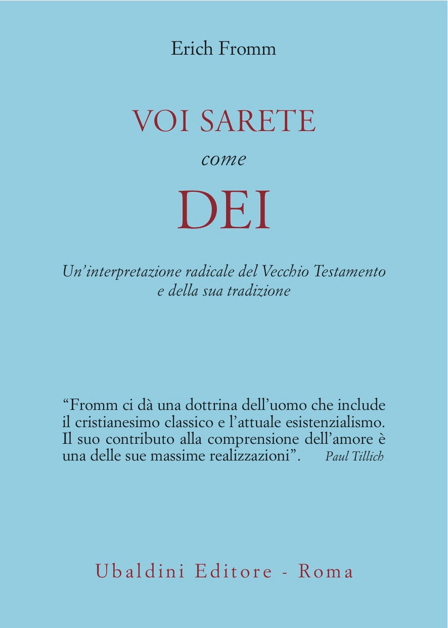 Voi Sarete come Dei - Erich Fromm