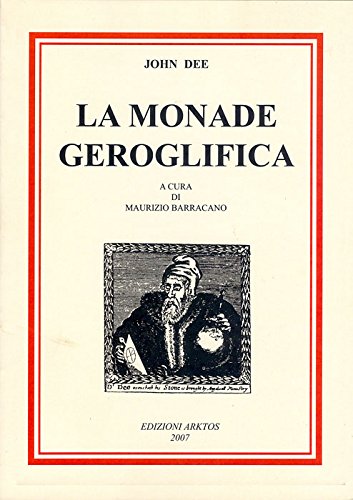 La Monade Geroglifica - John Dee