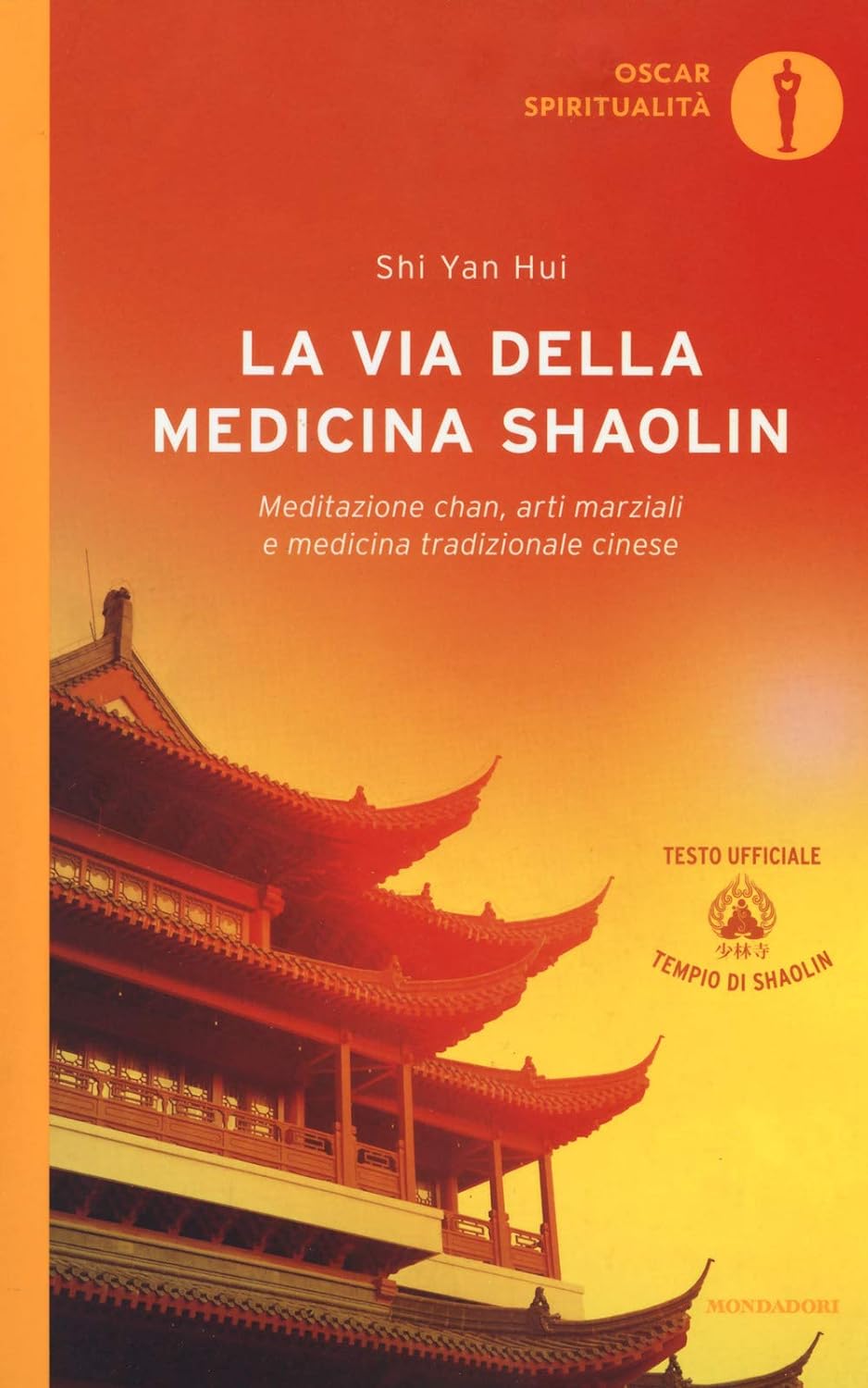 La Via della Medicina Shaolin - Yan Cui Shi