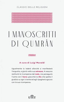 I Manoscritti di Qumrân - a cura di Luigi Moraldi