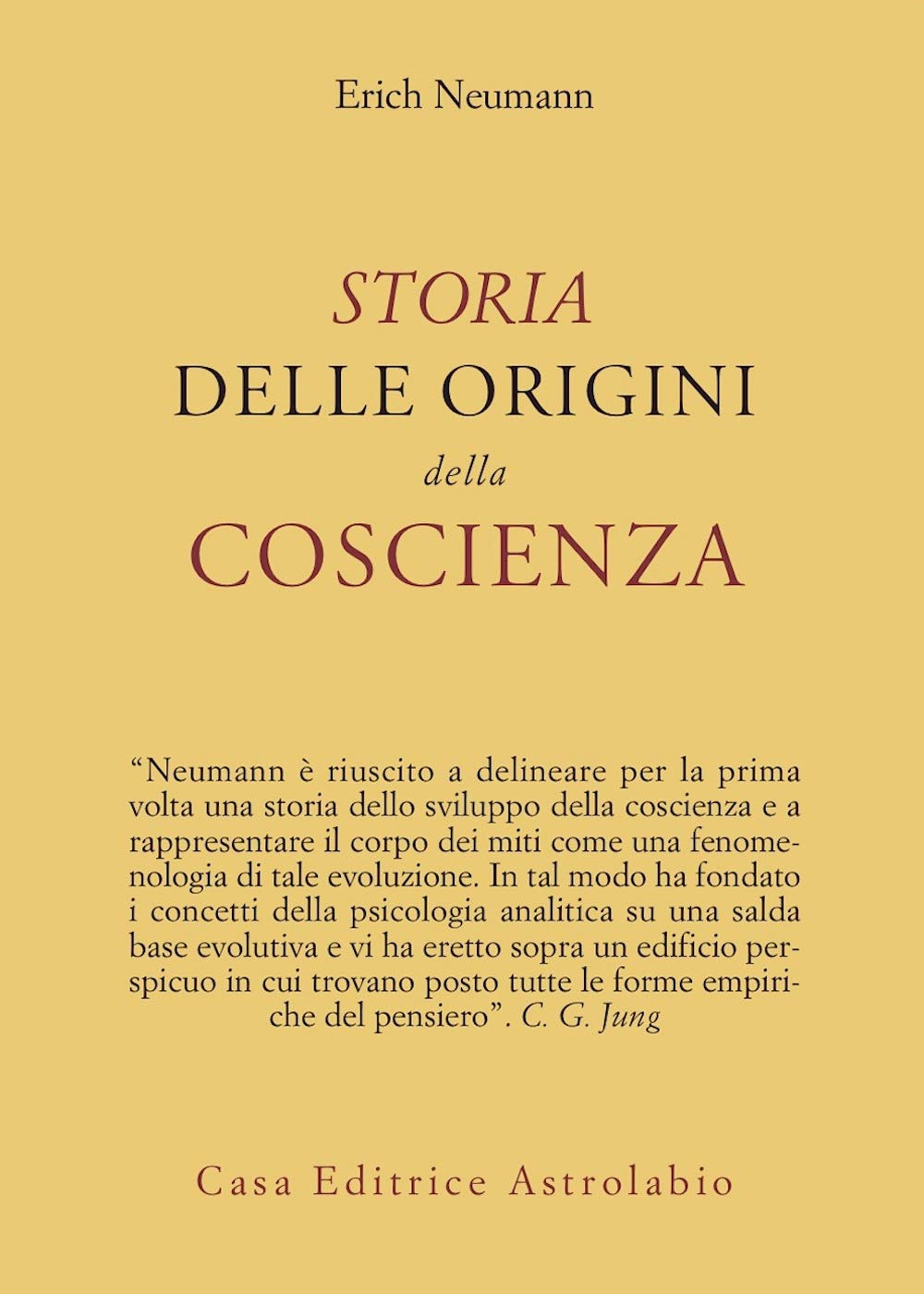 Storia delle Origini della Coscienza - Erich Neumann