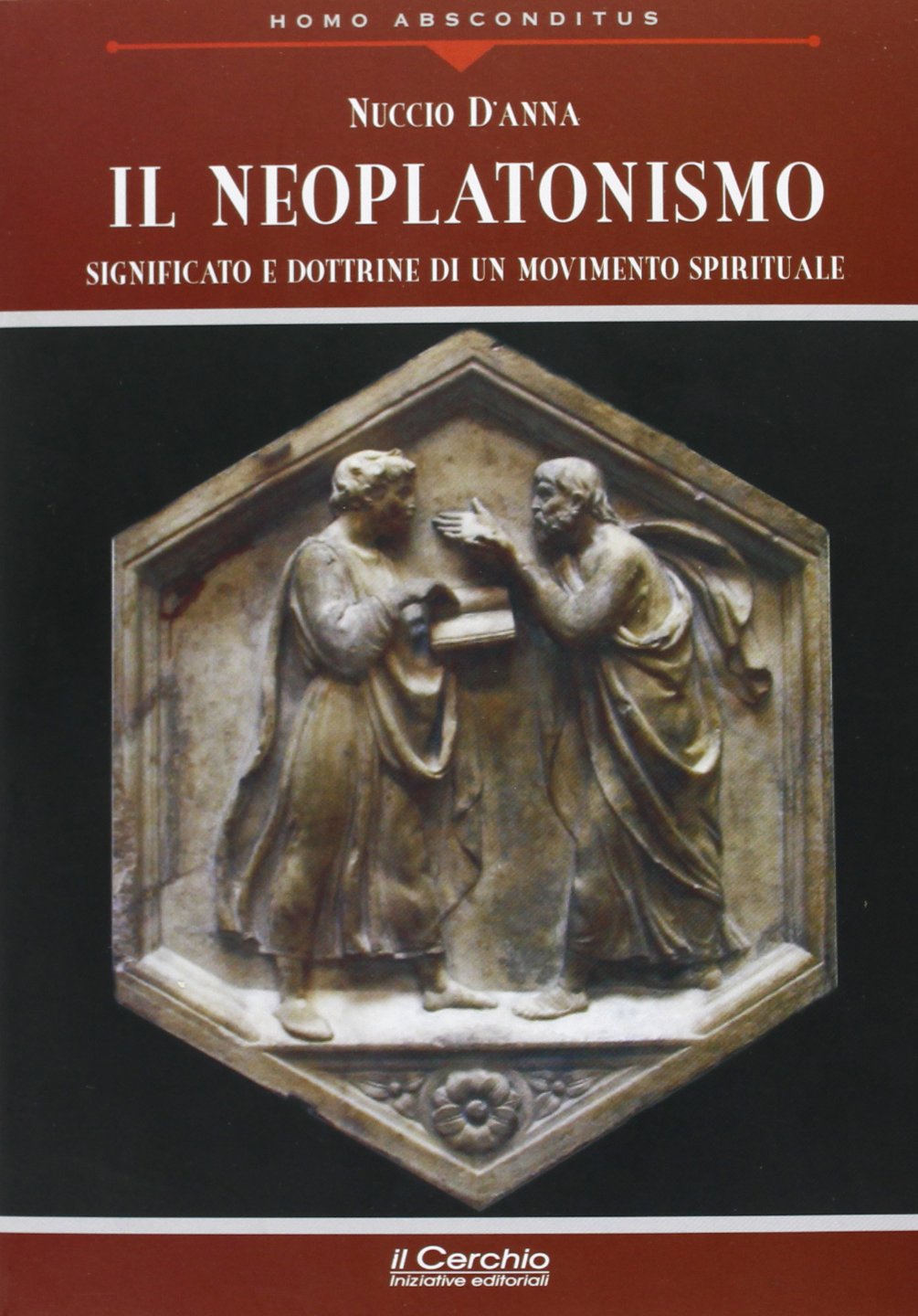 Il Neoplatonismo - Nuccio D'Anna