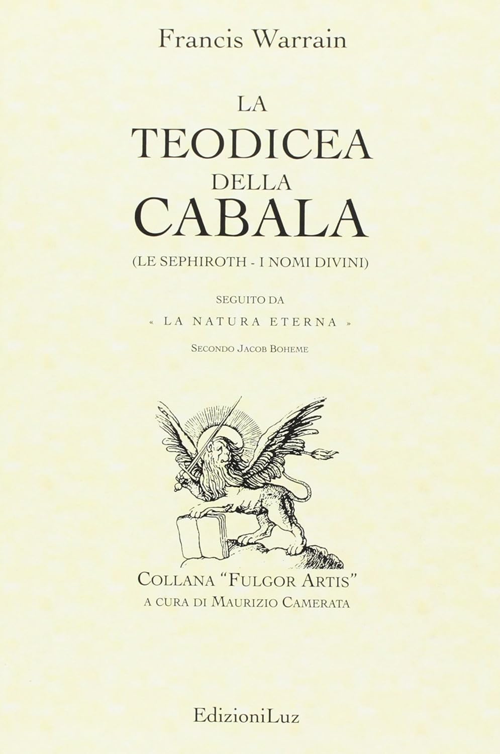 La Teodicea della Cabala - Francis Warrain