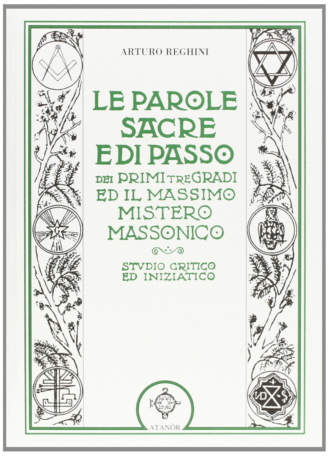 Parole Sacre e di Passo - Arturo Reghini