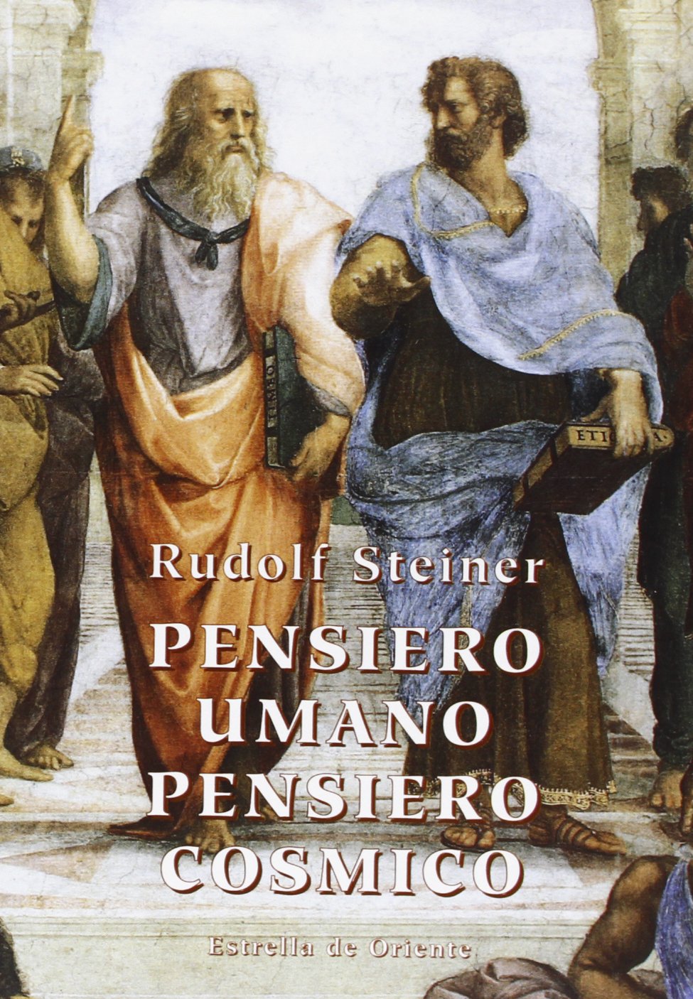 Pensiero umano, pensiero cosmico - Rudolf Steiner