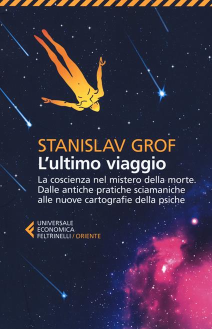 L'Ultimo Viaggio - Stanislav Grof