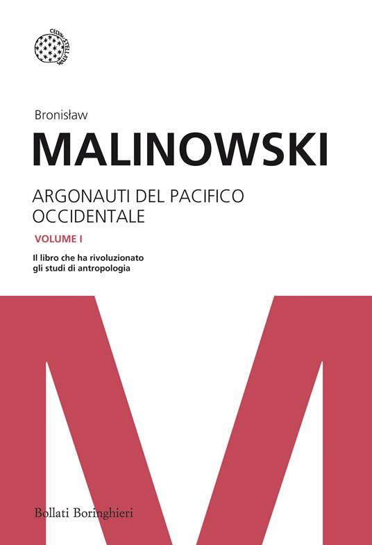 Argonauti del Pacifico occidentale - Bronislaw Malinowski