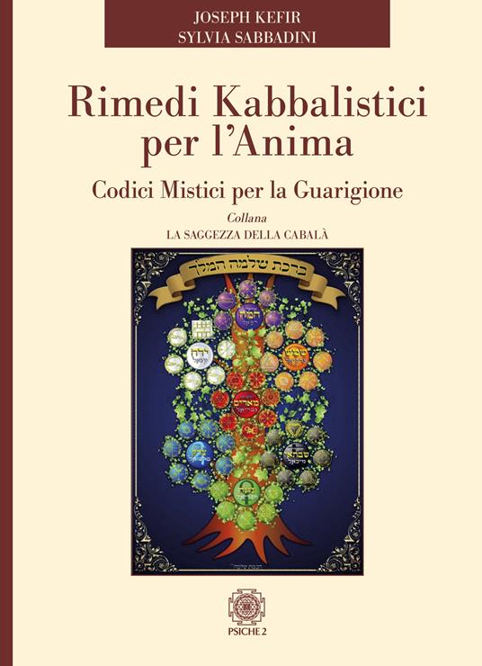 Rimedi Kabbalistici per l'Anima - Joseph Kefir, Sylvia Sabbadini