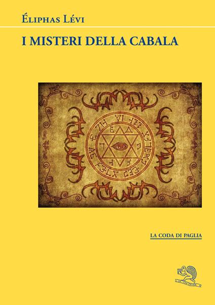 I Misteri della Cabalà - Éliphas Lévi