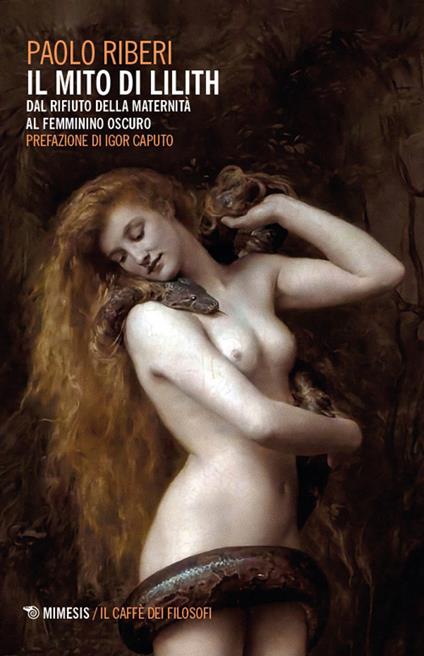 Il mito di Lilith - Paolo Riberi