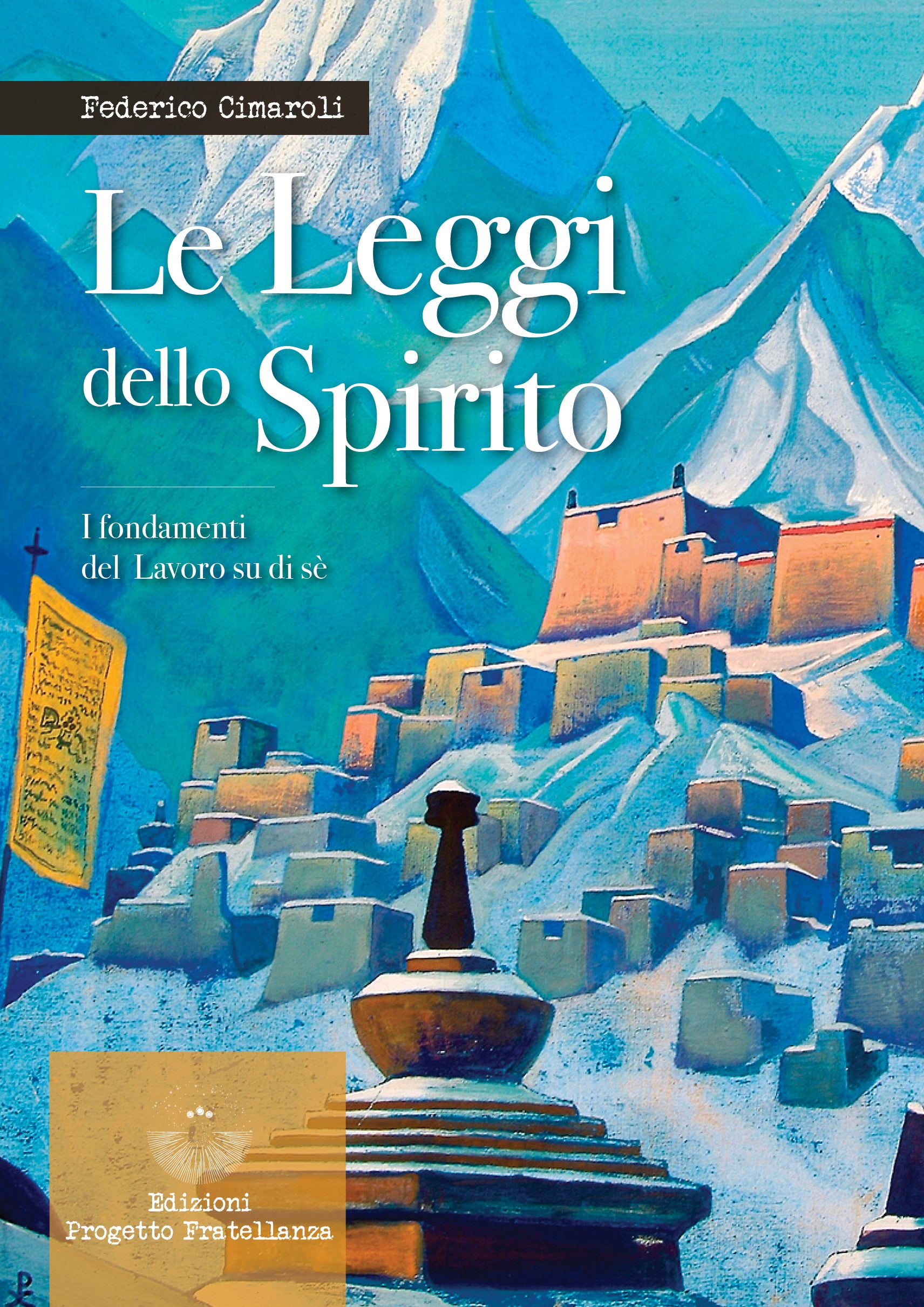 Le Leggi dello Spirito - Federico Cimaroli