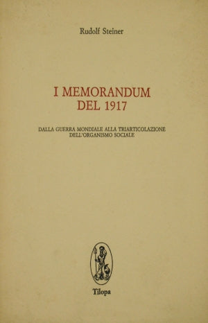 I memorandum del 1917 - Rudolf Steiner