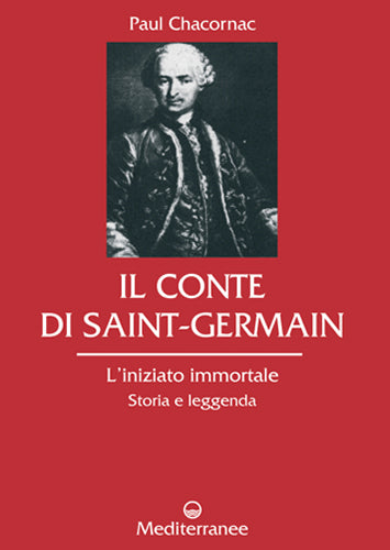 Il Conte di Saint Germain - Paul Chacornac