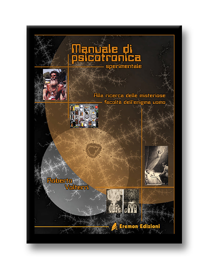 Manuale di Psicotronica Sperimentale - Roberto Volterri