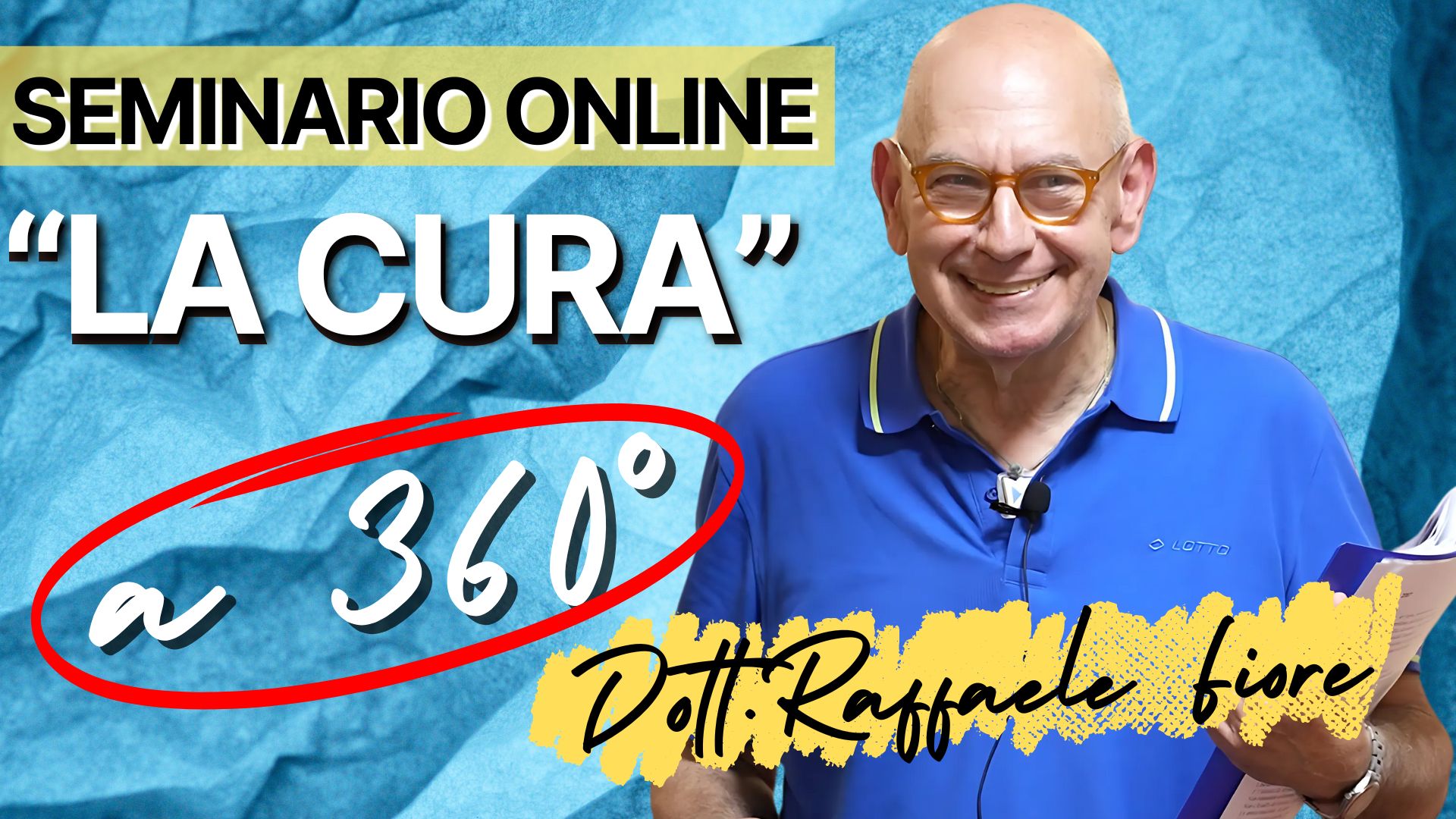 Video-seminario "La Cura" Incontro con la Medicina Olistica (durata 10 ore) - Raffaele Fiore