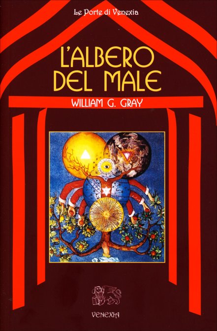 L'Albero del Male - William Gray