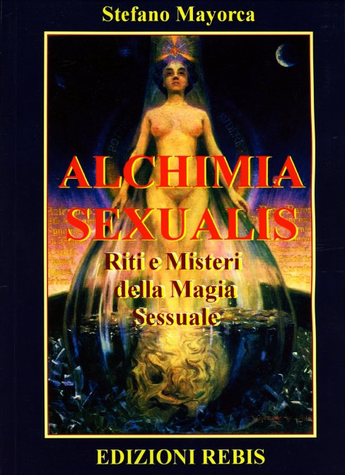 Alchimia Sexualis - Stefano Mayorca