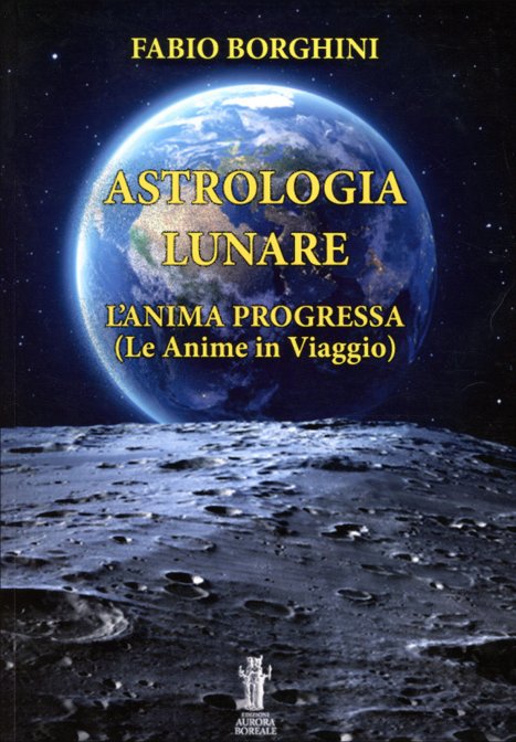 Astrologia Lunare - Fabio Borghini