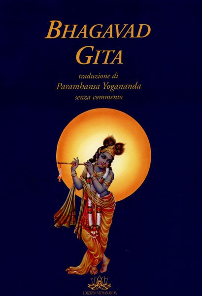 Bhagavad Gita - Paramhansa Yogananda
