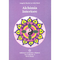 Alchimia interiore - Angela Maria La Sala Batà