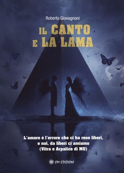Il Canto e la Lama - Roberto Giovagnoni