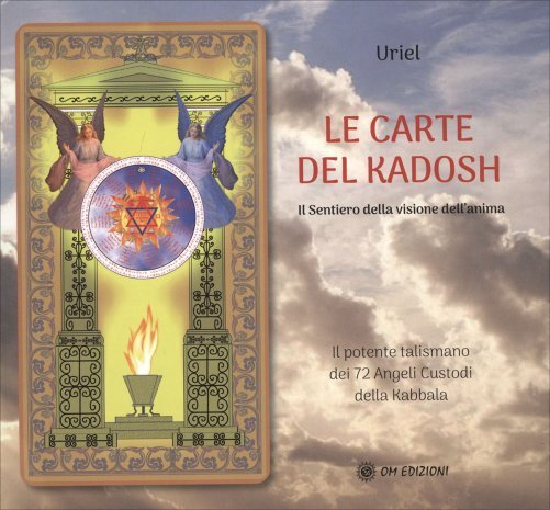 Le Carte del Kadosh. Il sentiero della visione dell'anima - Uriel