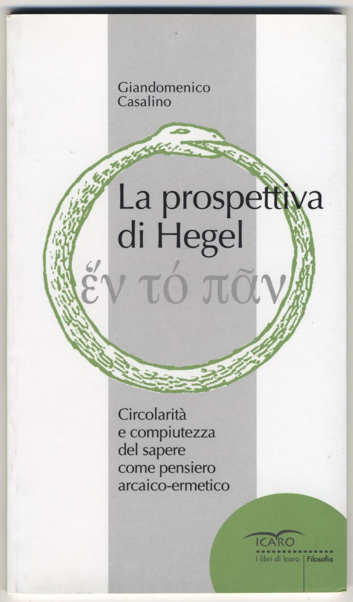 La prospettiva di Hegel - Giandomenico Casalino
