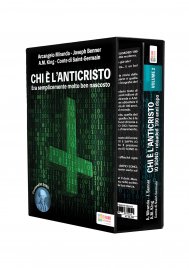 Chi È l'Anticristo. Volume 2 - Arcangelo Miranda, Conte di Saint Germain, A.M. King, Joseph Benner