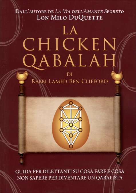 La Chicken Qabalah di Rabbi Lamed Ben Clifford - Lon Milo DuQuette