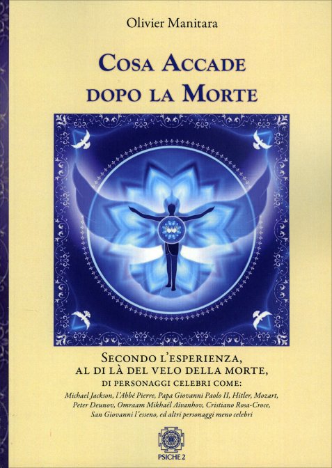 Cosa Accade dopo la Morte - Olivier Manitara