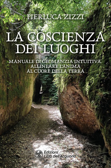 La Coscienza dei Luoghi - Pierluca Zizzi