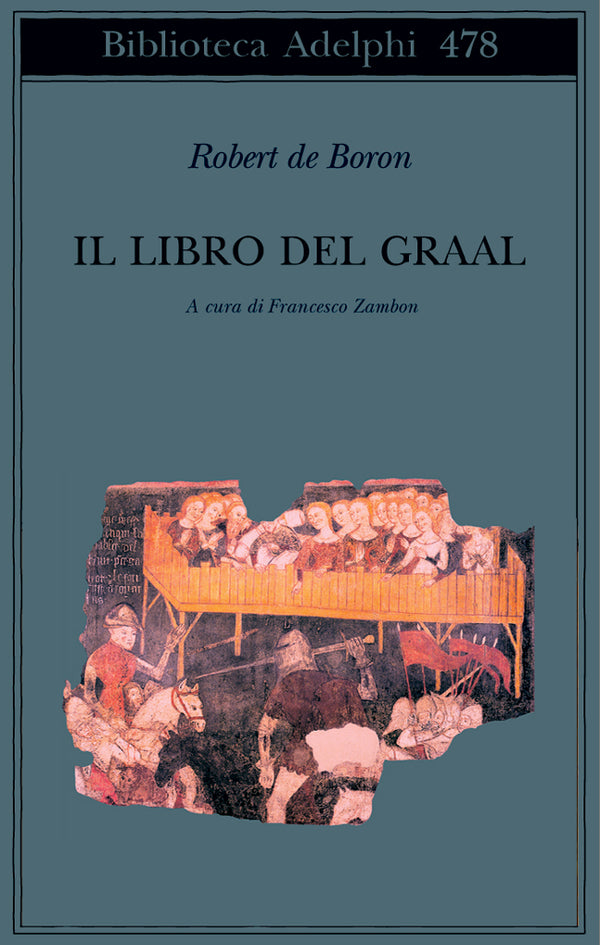Il Libro del Graal - Robert De Boron
