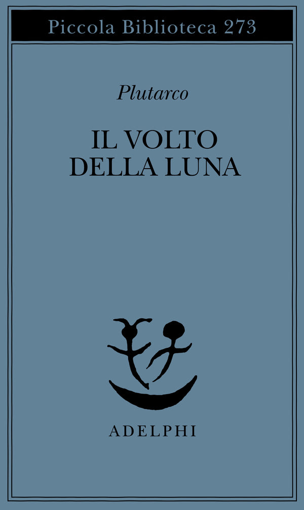 Il Volto della Luna - Plutarco