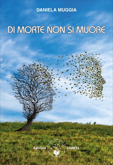 Di Morte non si Muore - Daniela Muggia