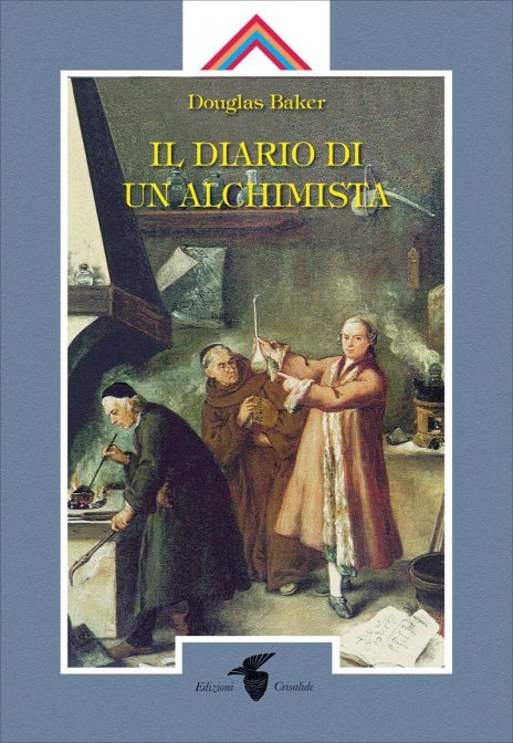Diario di un Alchimista - Douglas Baker