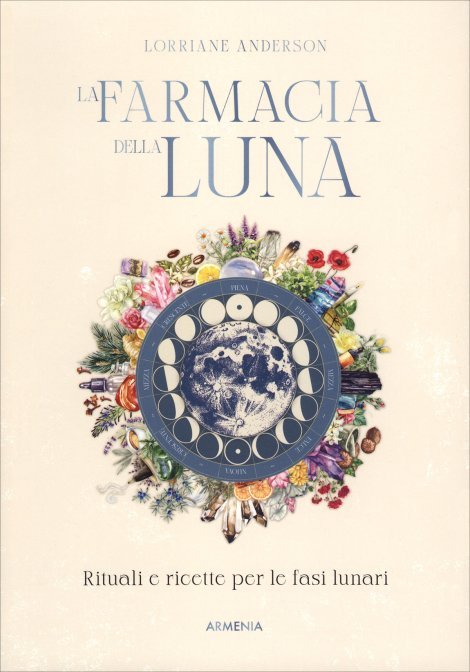 Farmacia della Luna - Lorriane Anderson