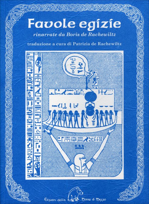 Favole Egizie - Boris De Rachewiltz