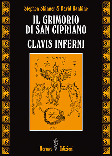 Il Grimorio di San Cipriano - Stephen Skinner & David Rankine