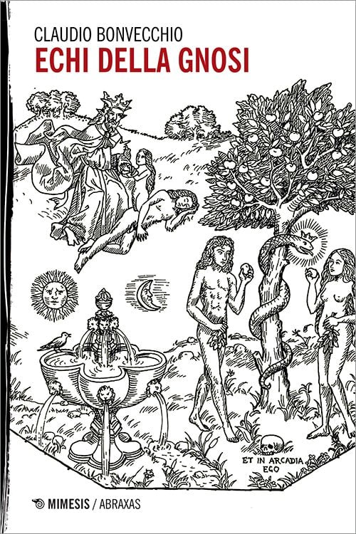 Echi della Gnosi - Claudio Bonvecchio