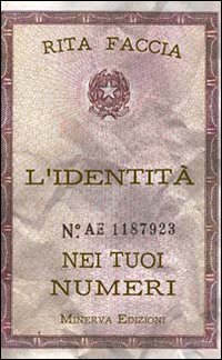 L'Identità nei Tuoi Numeri - Rita Faccia