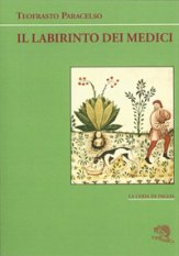 Il Labirinto dei Medici - Paracelso