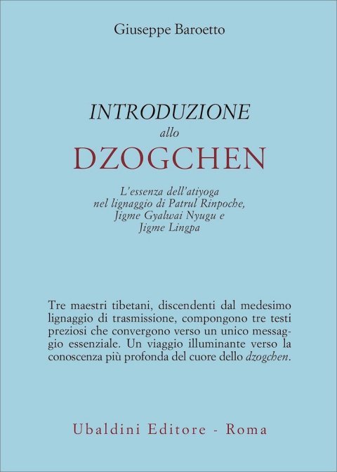 Introduzione allo Dzogchen - Giuseppe Baroetto