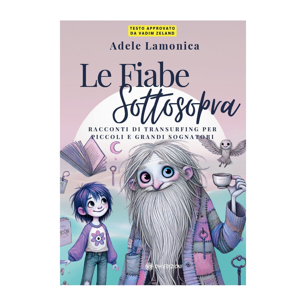 Le Fiabe Sottosopra - Adele Lamonica