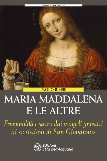 Maria Maddalena e le Altre - Paolo Riberi