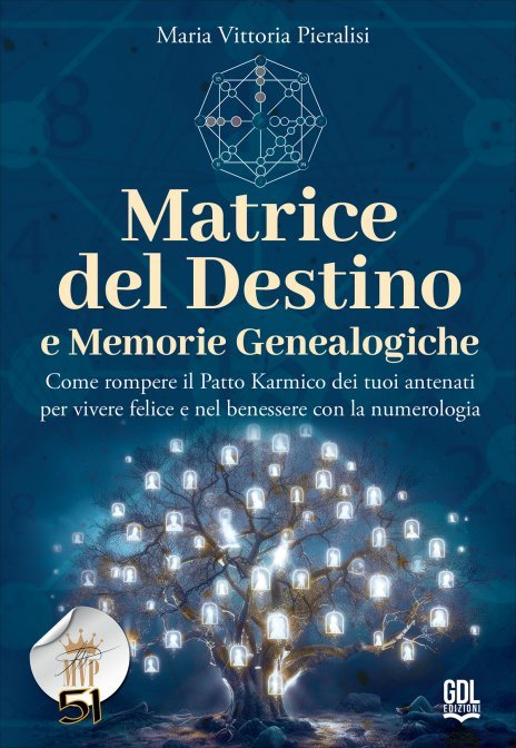 Matrice del Destino e Memorie Genealogiche - Maria Vittoria Pieralisi