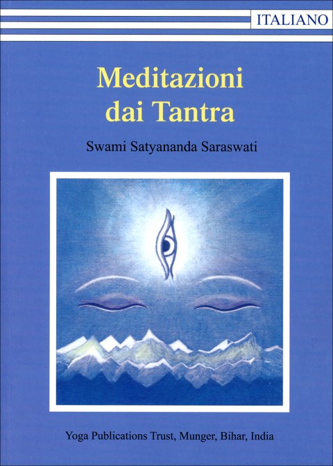 Meditazioni dai Tantra - Swami Satyananda