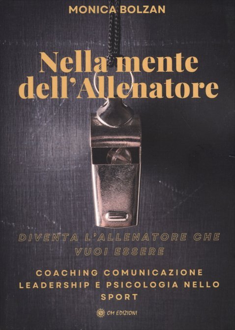 Nella mente dell'allenatore - Monica Bolzan