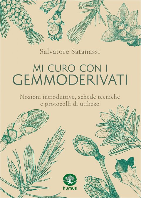 Mi Curo con i Gemmoderivati - Salvatore Satanassi