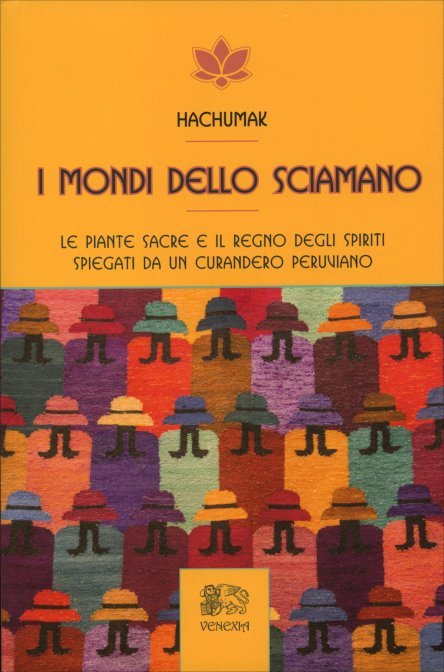 I Mondi dello Sciamano - Huchumak