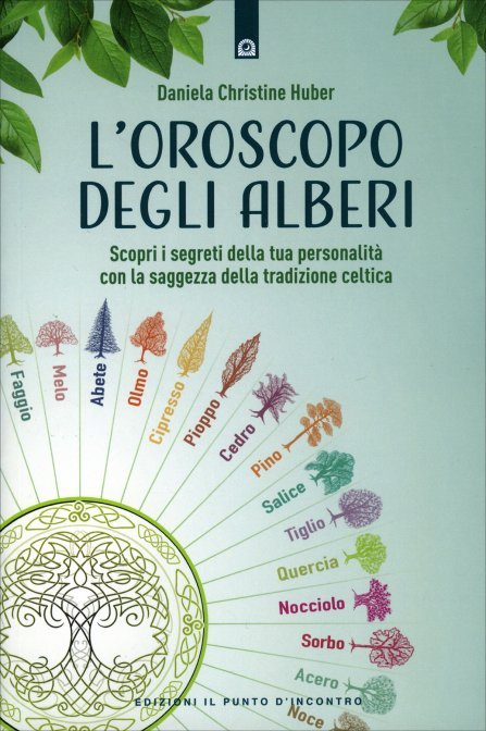 L'Oroscopo degli Alberi - D. Christine Huber